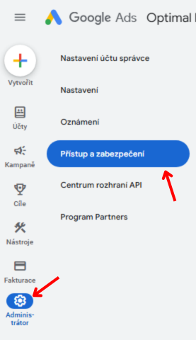 Google Ads: Klikněte na ozubené kolečko a vyberte Přístup a zabezpečení.