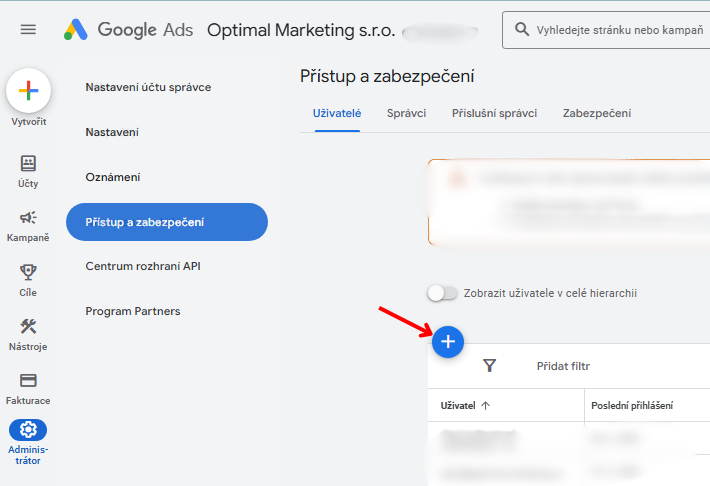 Google Ads: Klikněte na + pro přidání uživatele.