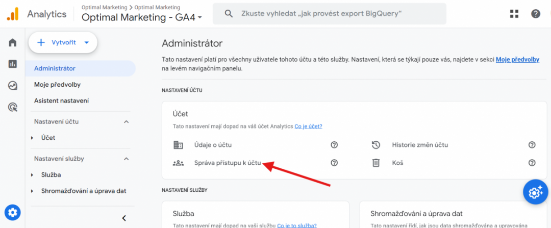 Google Analytics: Šipka ukazuje na záložku Správa přístupu k účtu